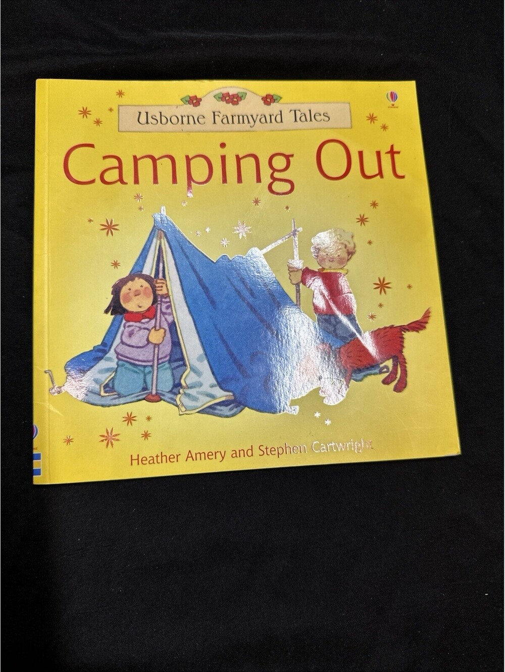 Usborne Farmyard Tales Camping Out - Paperback, by Amery Heather - Very Good